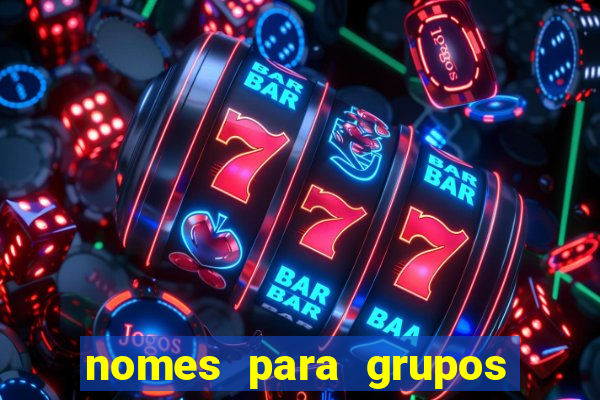 nomes para grupos de loteria no zap